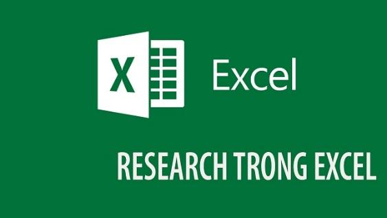 Research trong Excel là công cụ như thế nào